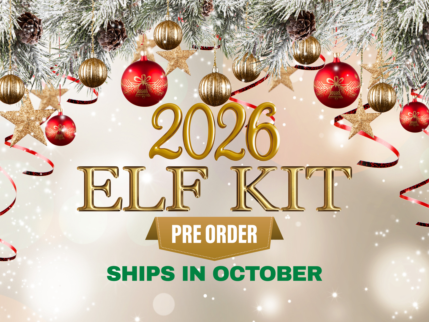2026 Elf Kit Pre-Order (ALL NEW)