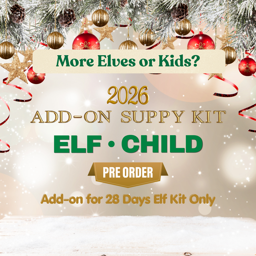Extra Elf & Child Add-On for 2026 Elf Kit